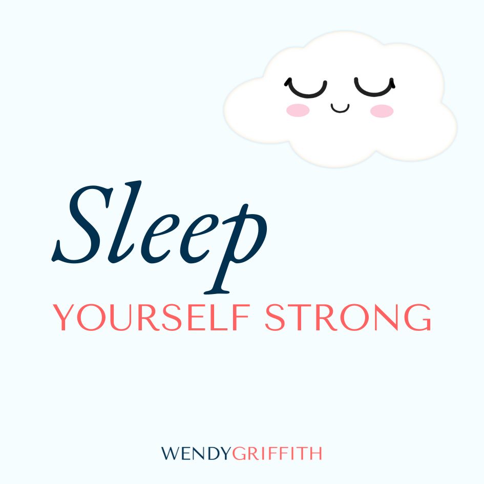 Sleep yourself strong and a drawing of a clound that is sleeping - blog: Get more sleep as a busy mum: 6 helpful ways