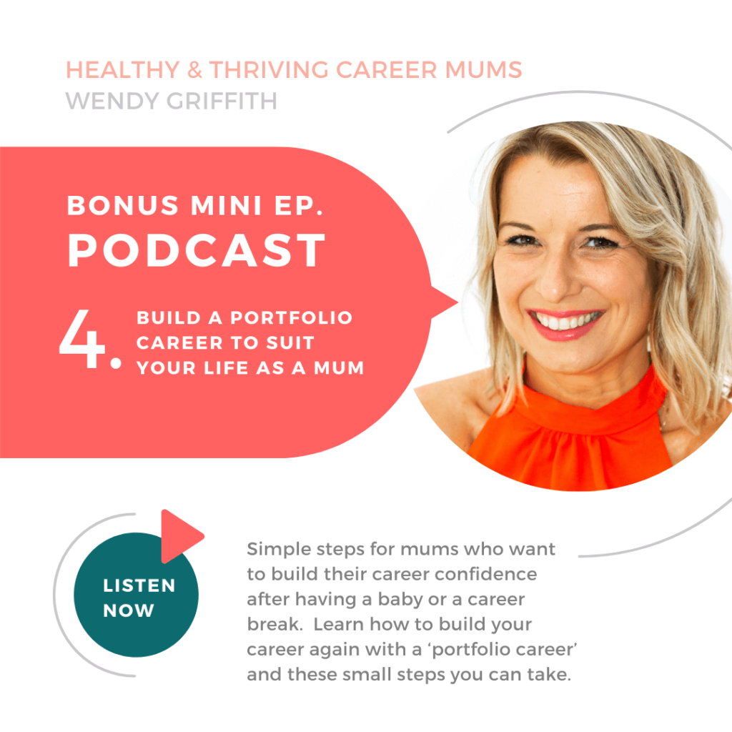 Healthy and Thriving Career Mums Podcast - Bonus Episode 4: Portfolio Career